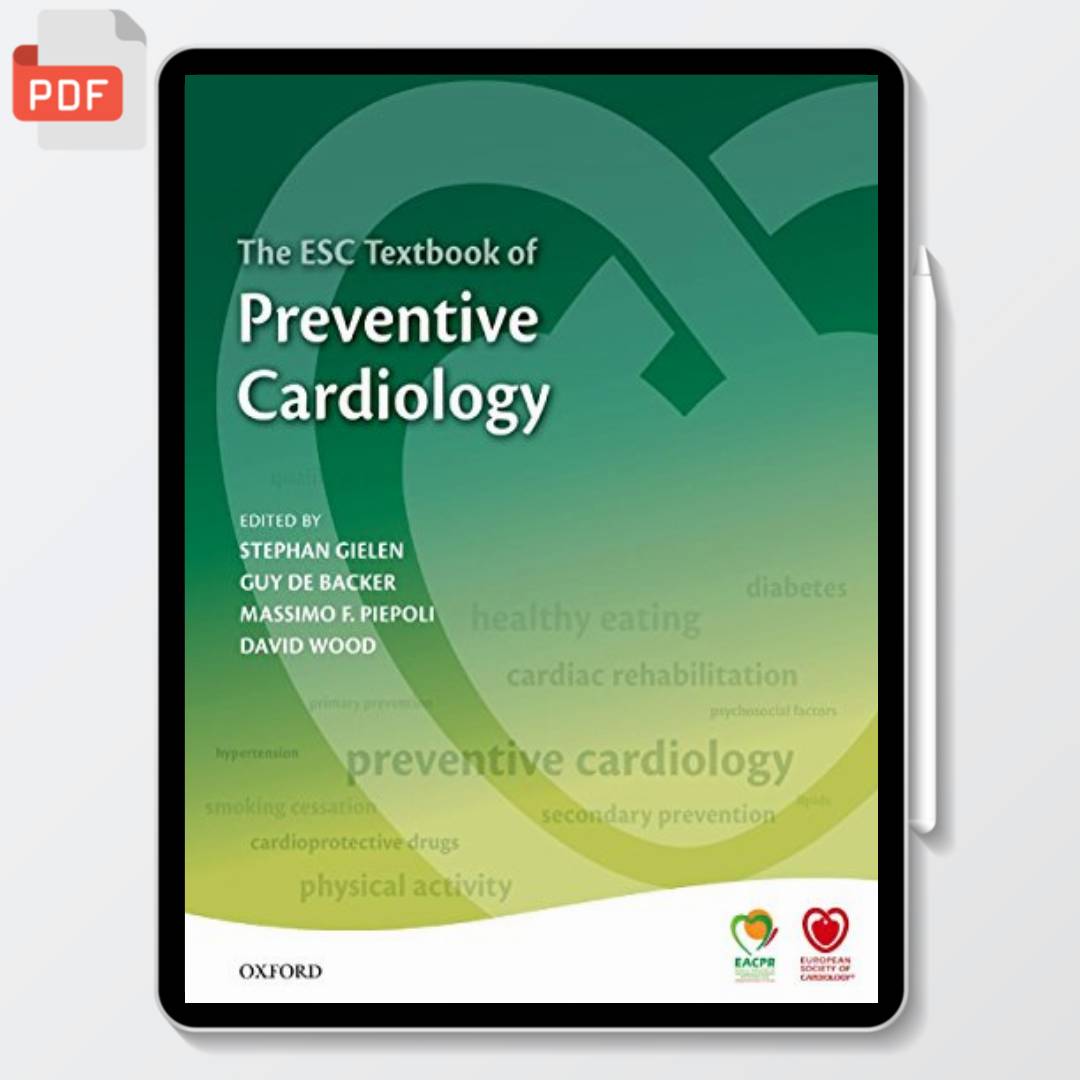 The ESC Textbook Of Preventive Cardiology: Clinical Practice (The ...